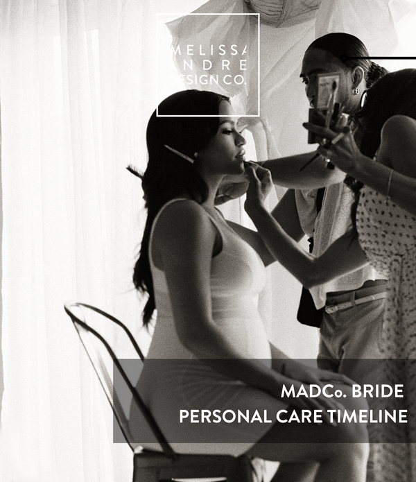 Bride Personal Care Timeline Bride Personal Care Timeline