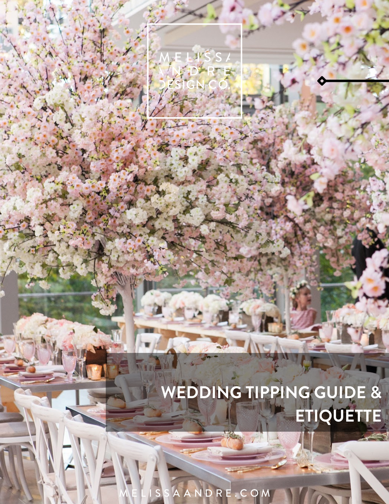 Wedding Tipping Guide & Etiquette Melissa Andre Design Company